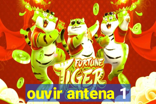 ouvir antena 1